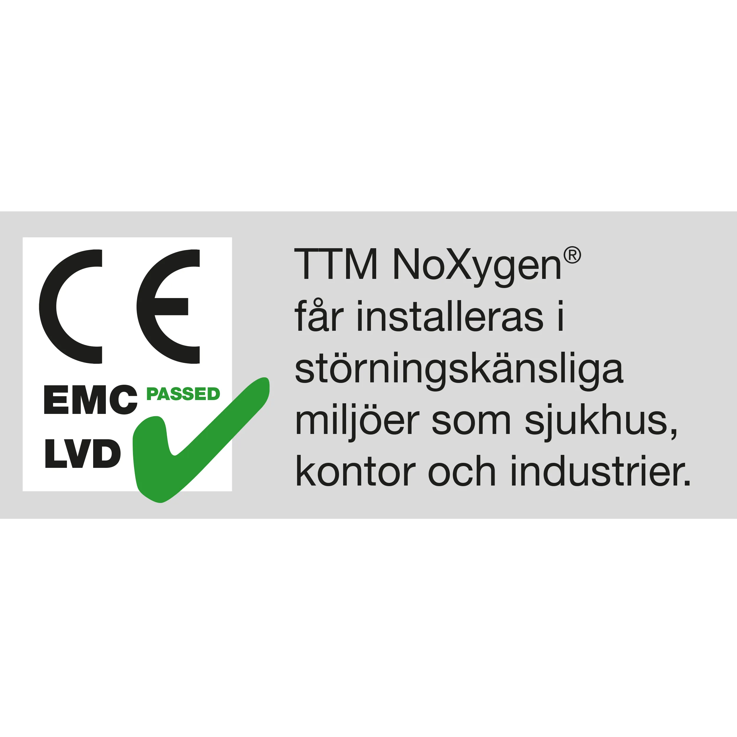 CE, EMC, LVD 