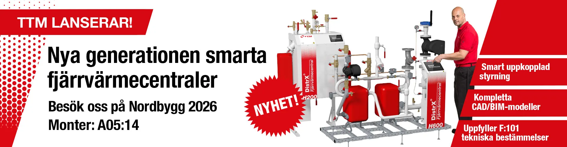 Lansering fjärrvärmecentraler TTM Energiprodukter på Nordbygg